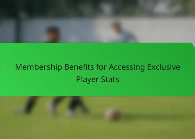 Membership Benefits for Accessing Exclusive Player Stats