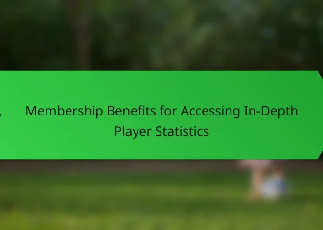 Membership Benefits for Accessing In-Depth Player Statistics